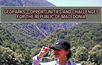 Geoparks – Opportunities and Challenges for the Republic of Macedonia